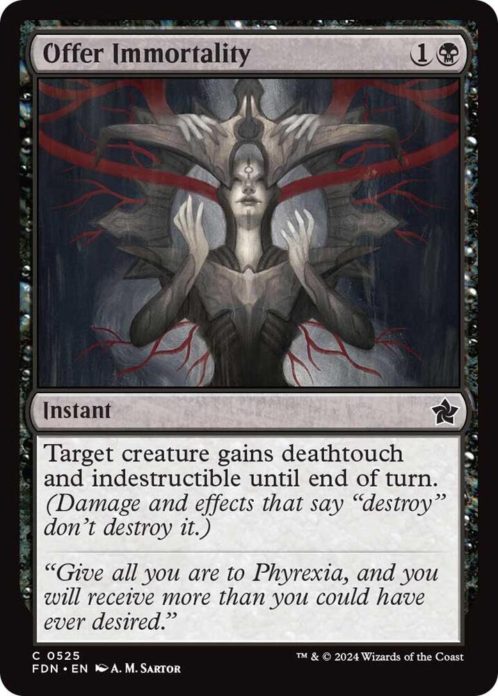 Offer Immortality (525) (FDN)