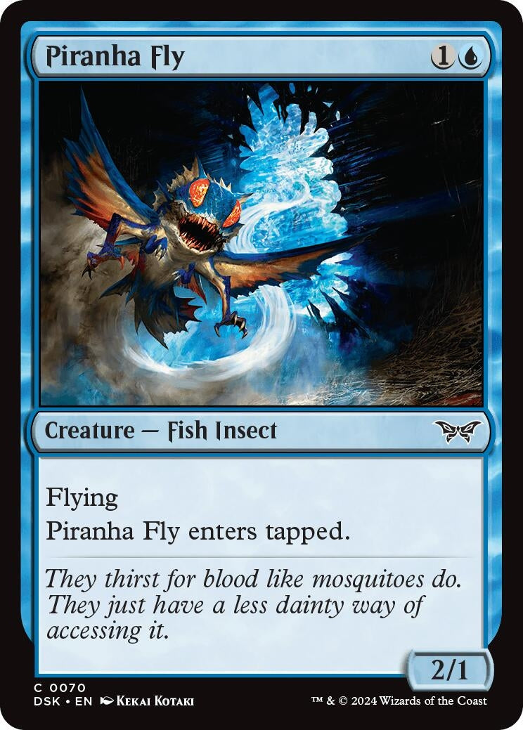 Piranha Fly (70) (DSK)