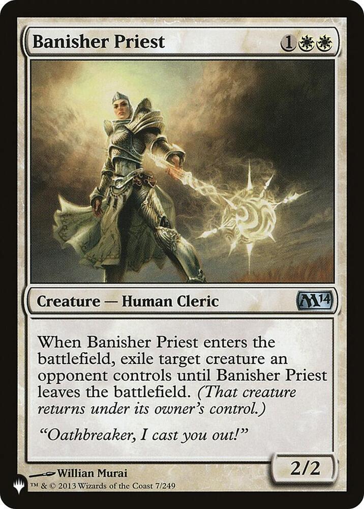 Banisher Priest (7/249) (LIST)