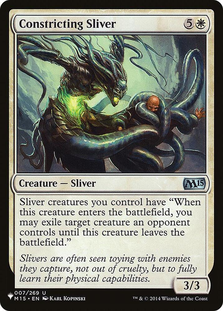 Constricting Sliver (007/269) (LIST)