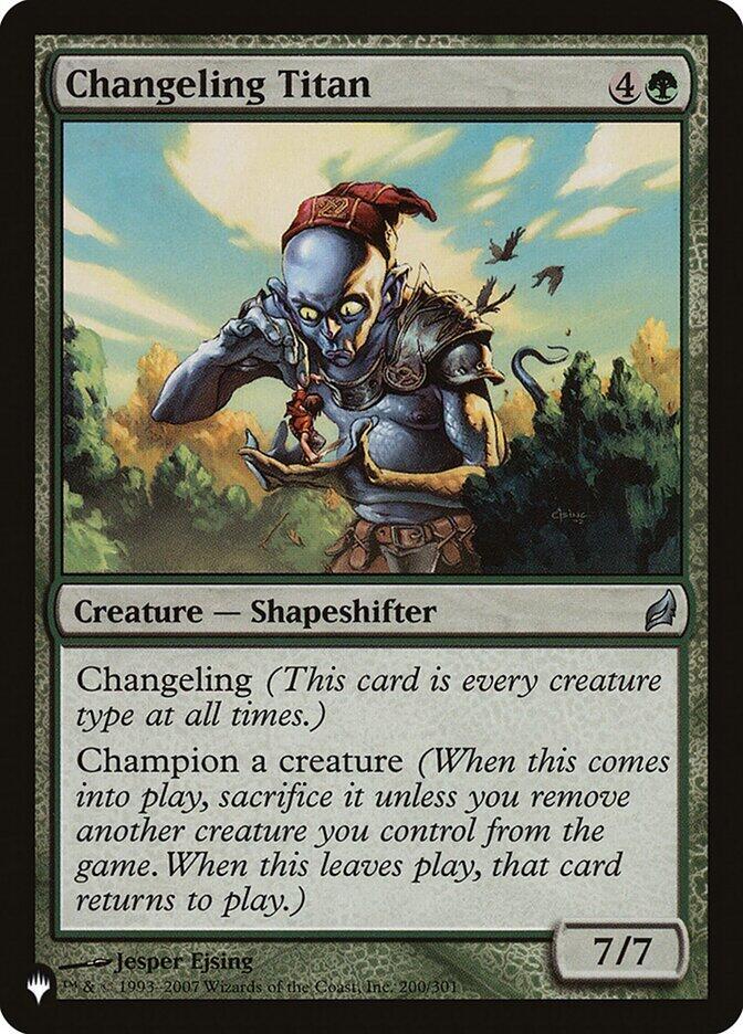 Changeling Titan (200/301) (LIST)