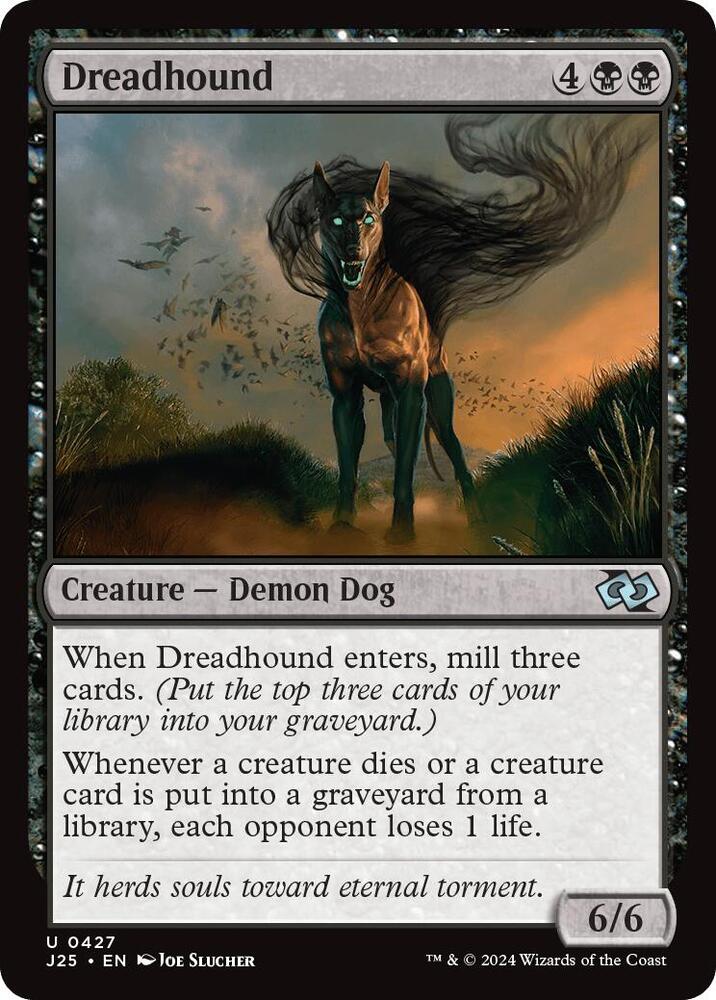 Dreadhound (427) (J25)