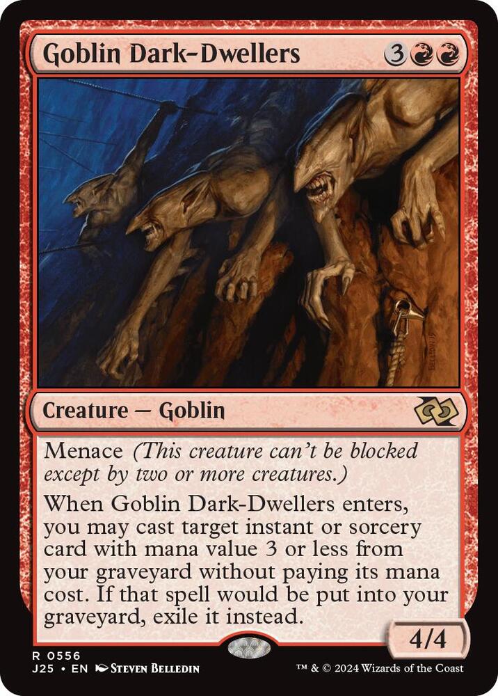 Goblin Dark-Dwellers (556) (J25)