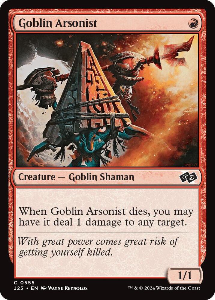 Goblin Arsonist (555) (J25)