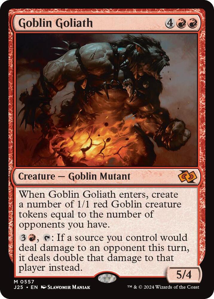 Goblin Goliath (557) (J25)