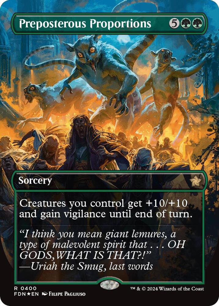 Preposterous Proportions (Borderless) (Mana Foil) (400) (FDN)