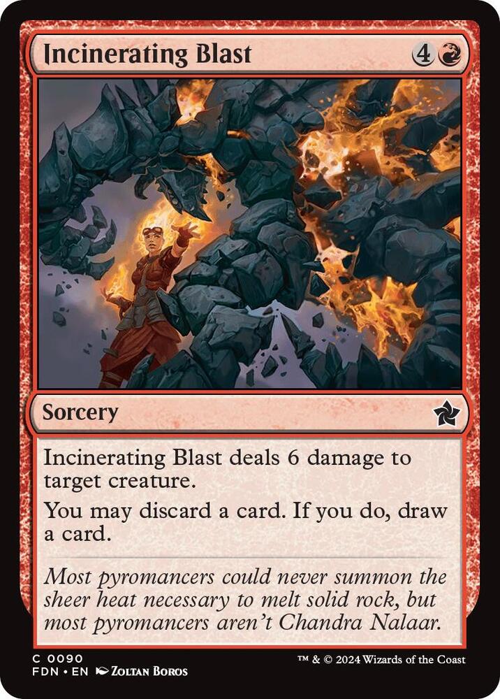 Incinerating Blast (90) (FDN)