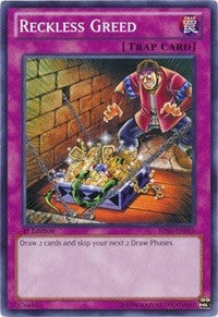 Reckless Greed (BP01-EN095) (BP01)
