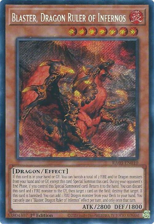 Blaster, Dragon Ruler of Infernos (Secret Rare) (RA03-EN010) (RA03)