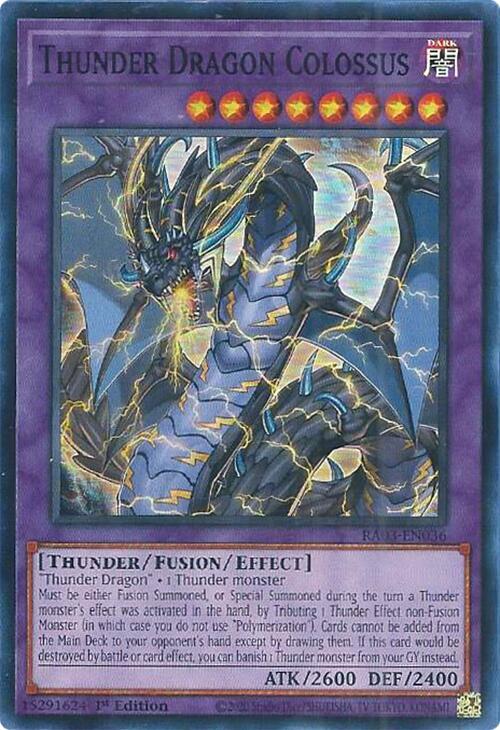 Thunder Dragon Colossus (RA03-EN036) (RA03)