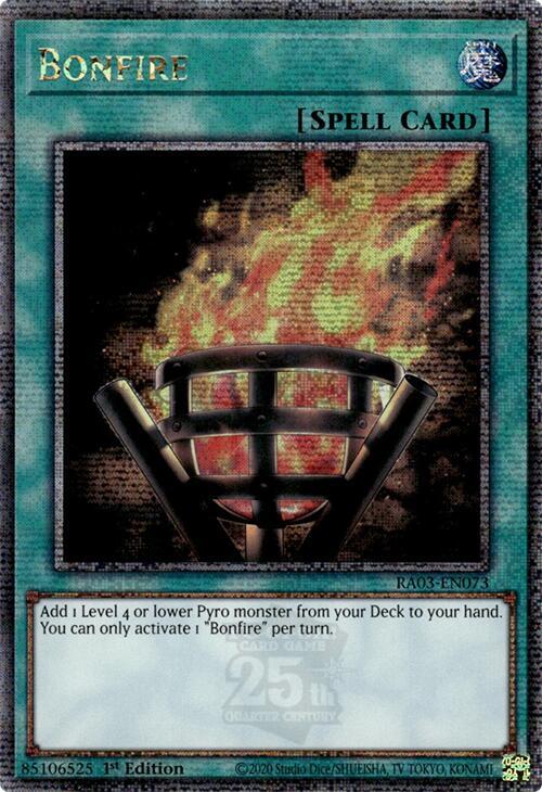 Bonfire (Quarter Century Secret Rare) (RA03-EN073) (RA03)