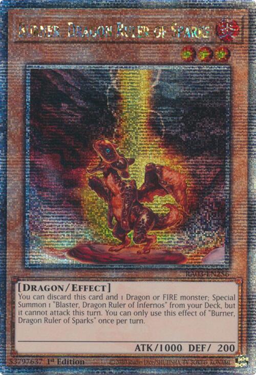 Burner, Dragon Ruler of Sparks (Quarter Century Secret Rare) (RA03-EN256) (RA03)