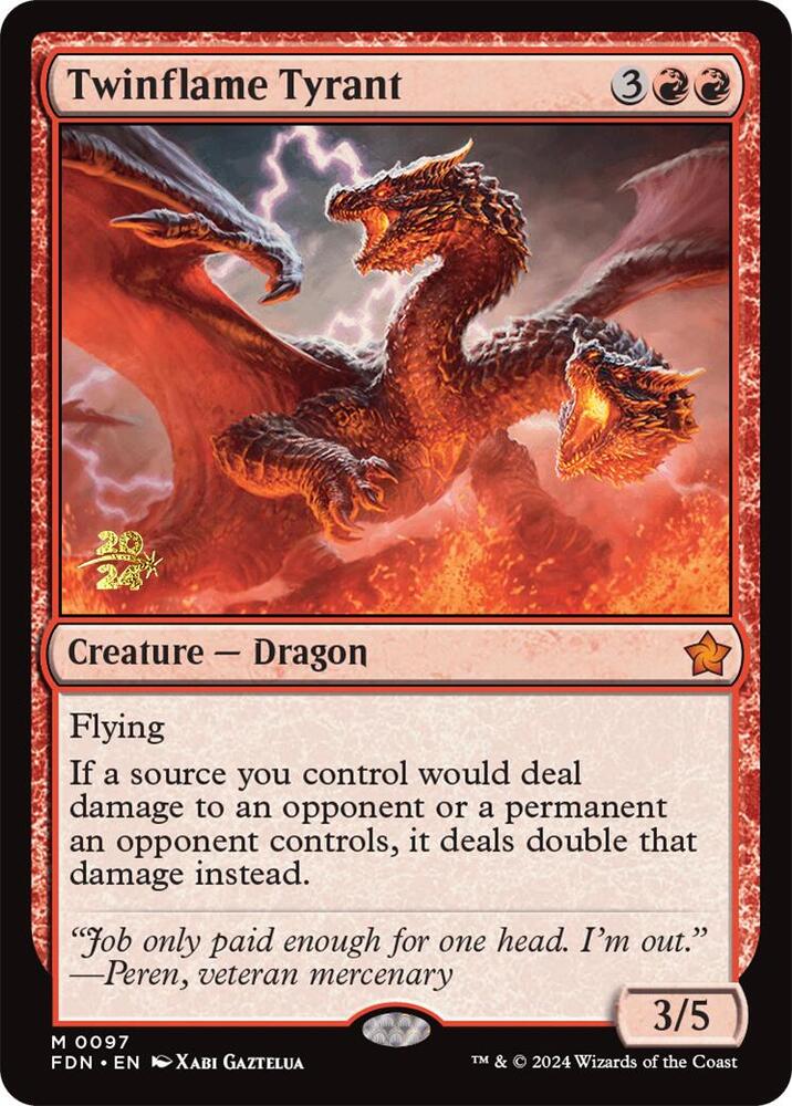 Twinflame Tyrant (97) (PRE)