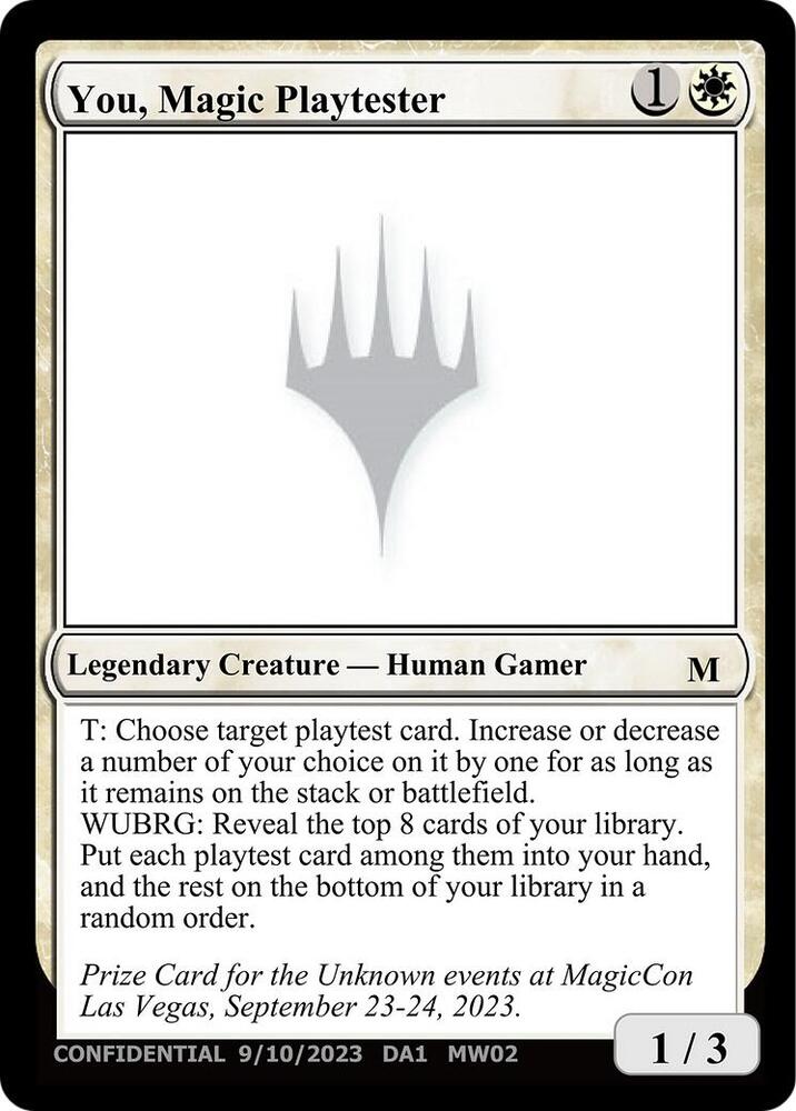 You, Magic Playtester (UNK)