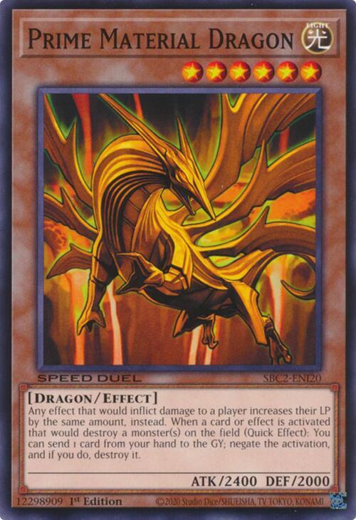 Prime Material Dragon (SBC2-ENI20) (SBC2)