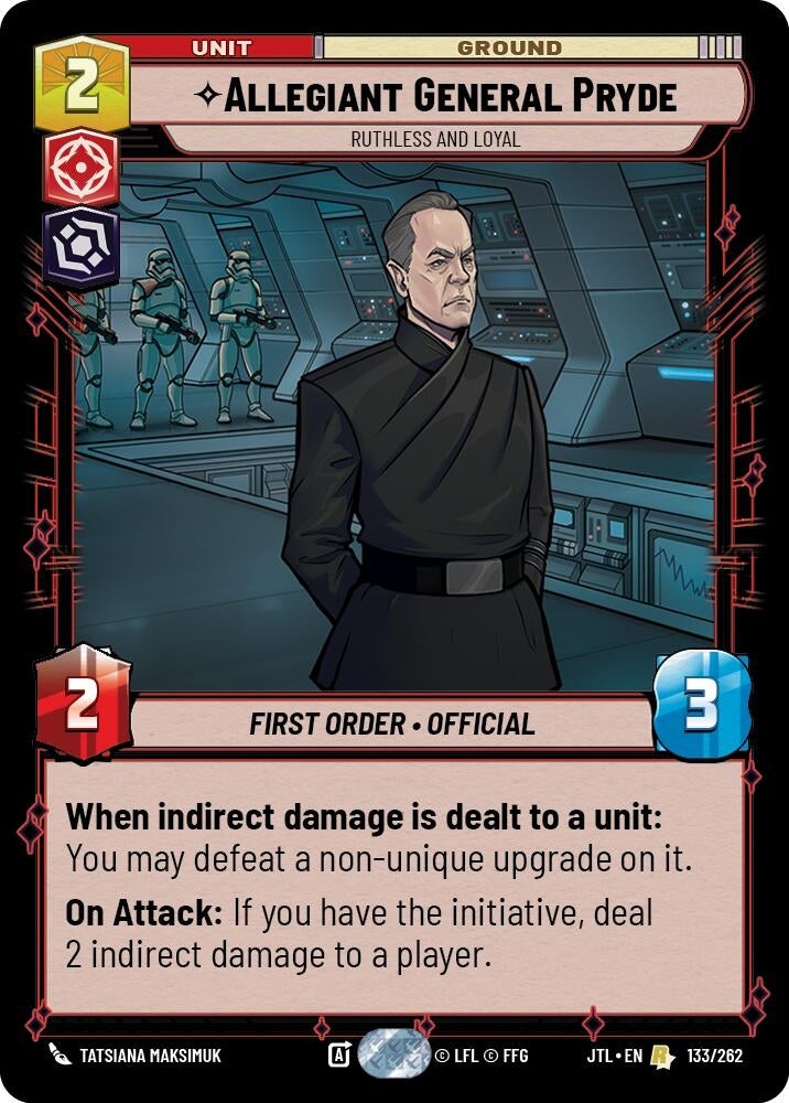 Allegiant General Pryde - Ruthless and Loyal (133/262) (JTL)