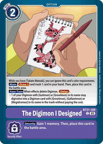The Digimon I Designed (BT21-100 C) (BT-21)