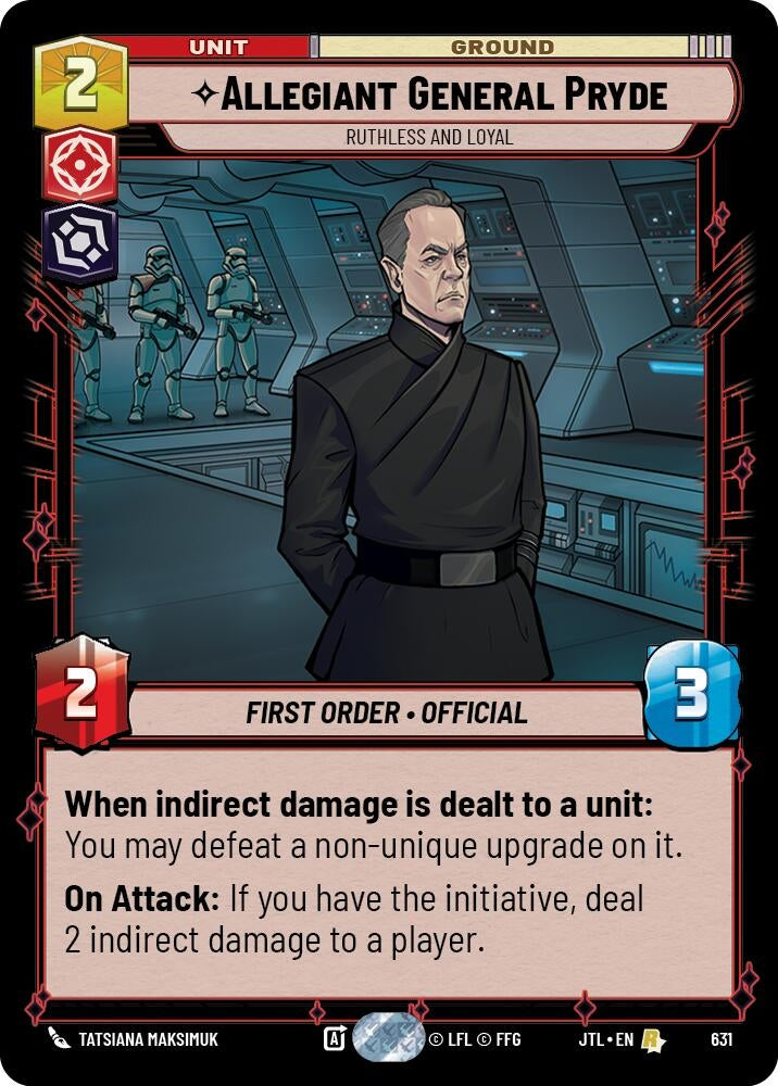 Allegiant General Pryde - Ruthless and Loyal (Foil) (631) (JTL)