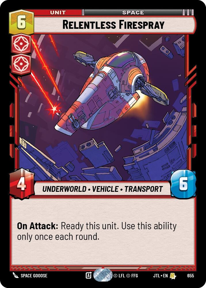 Relentless Firespray (Foil) (655) (JTL)