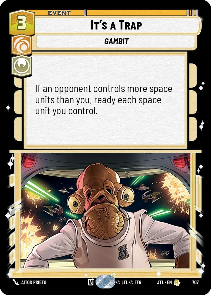 It's a Trap (Foil) (707) (JTL)