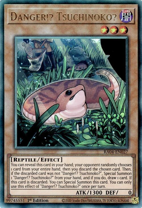 Danger!? Tsuchinoko? (PUR) (RA04-EN027) (RA04)