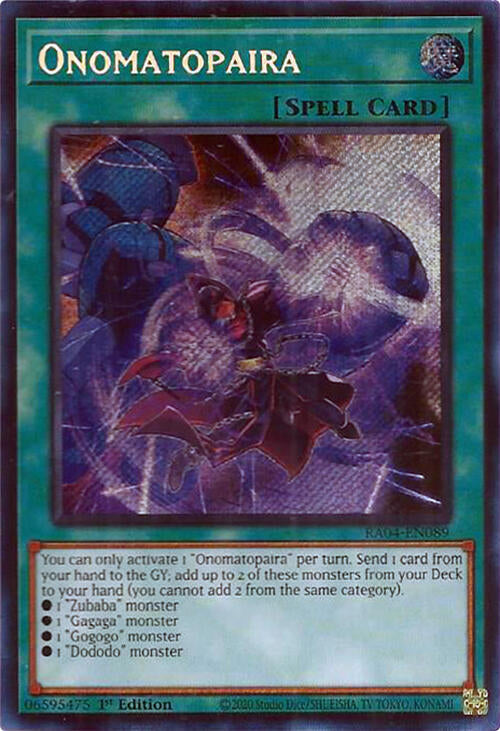 Onomatopaira (Secret Rare) (RA04-EN089) (RA04)