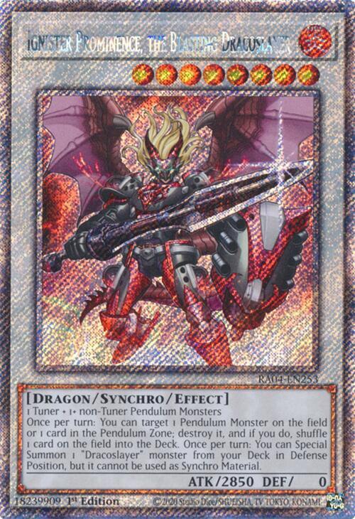 Ignister Prominence, the Blasting Dracoslayer (Platinum Secret Rare) (RA04-EN253) (RA04)