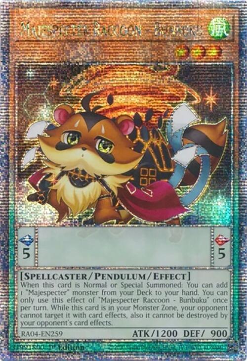 Majespecter Raccoon - Bunbuku (Quarter Century Secret Rare) (RA04-EN259) (RA04)