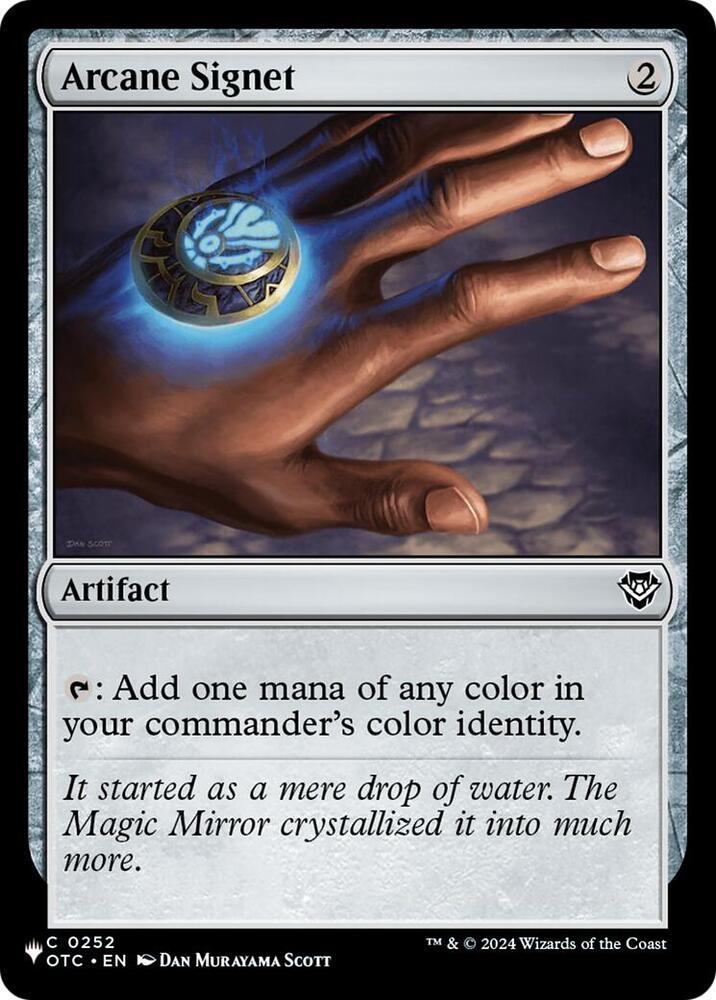 Arcane Signet (OTC) (252) (LIST)