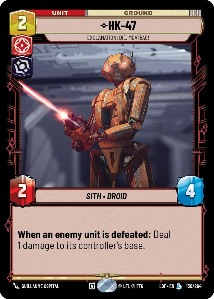 HK-47 - Exclamation: Die, Meatbag! (130/264) (LOF)