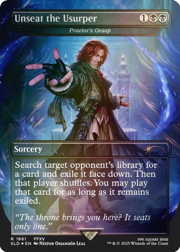 Unseat the Usurper - Praetor's Grasp (Rainbow Foil) (1861) (SLD)