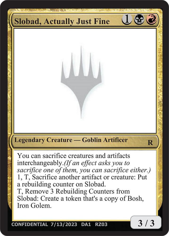 Slobad, Actually Just Fine (UNK)