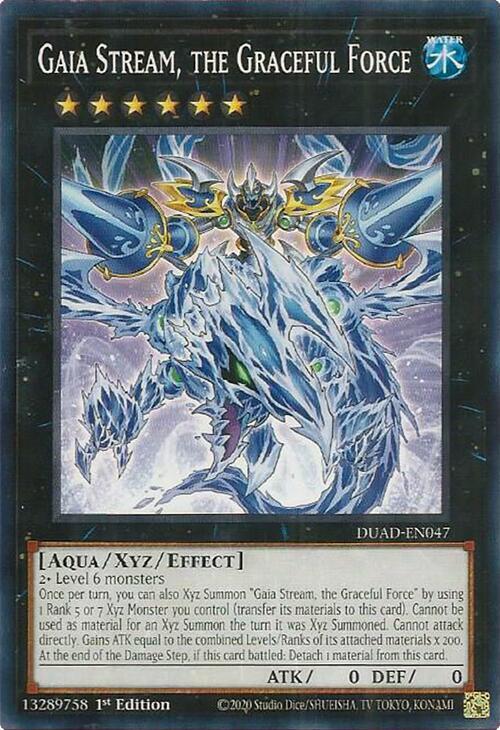 Gaia Stream, the Graceful Force (DUAD-EN047) (DUAD)