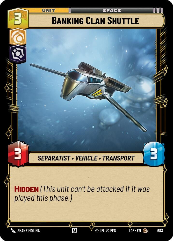 Banking Clan Shuttle (Foil) (683) (LOF)