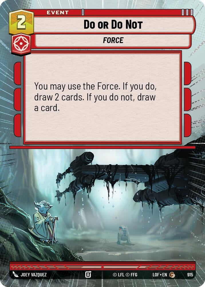 Do or Do Not (Hyperspace Foil) (915) (LOF)