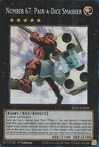 Number 67: Pair-a-Dice Smasher (Super Rare) (JUSH-EN058) (JUSH)