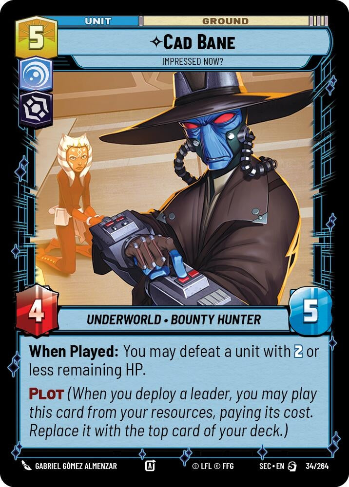 Cad Bane - Impressed Now? (34/264) (SEC)