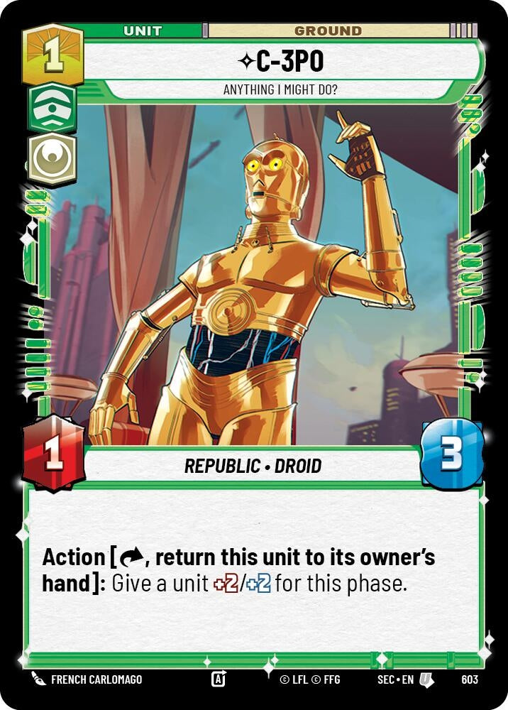 C-3PO - Anything I Might Do? (Foil) (603) (SEC)