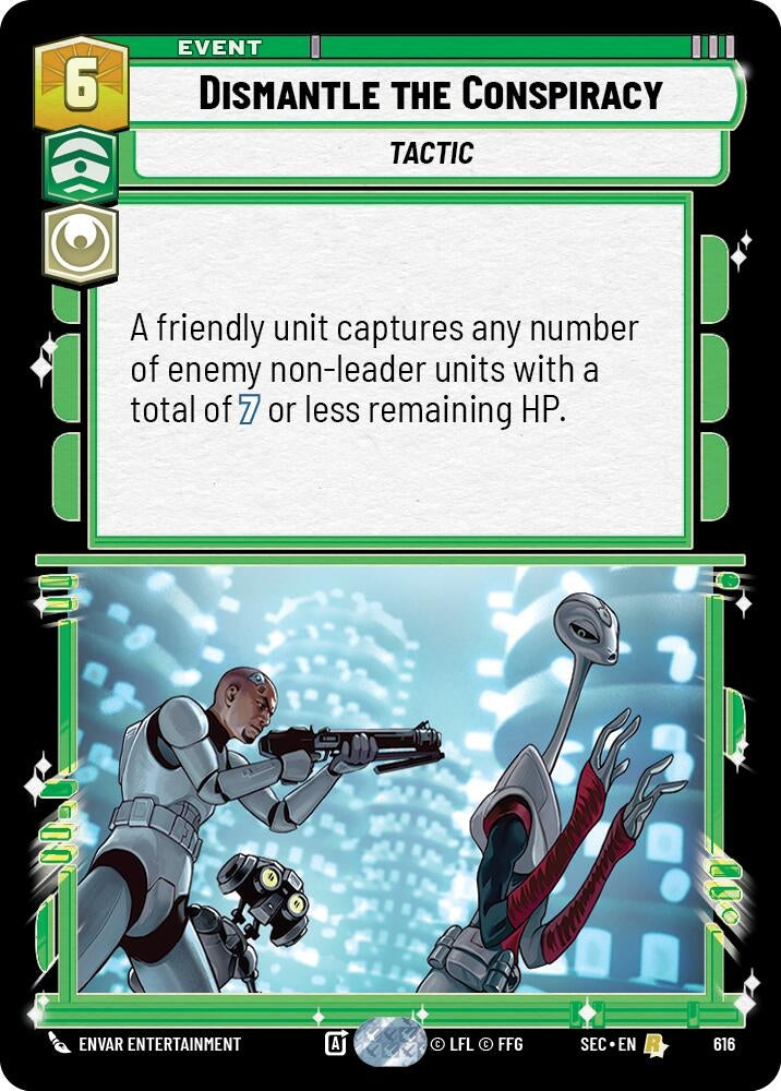 Dismantle the Conspiracy (Foil) (616) (SEC)