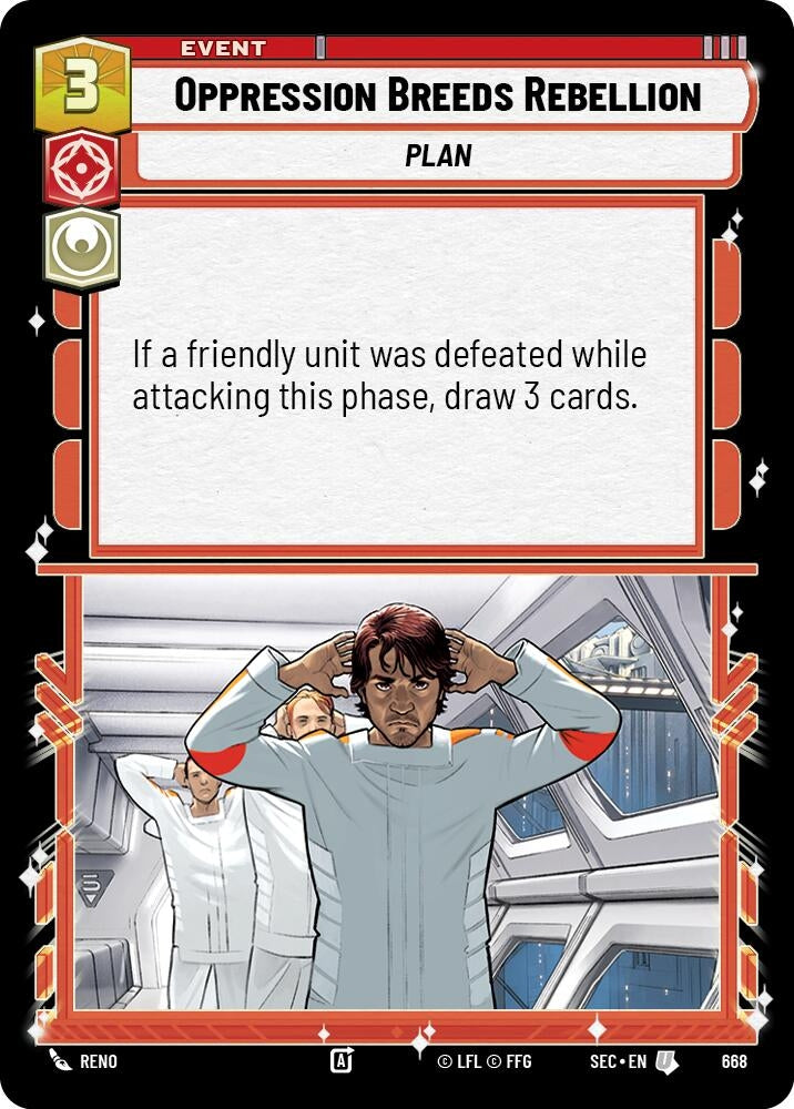 Oppression Breeds Rebellion (Foil) (668) (SEC)