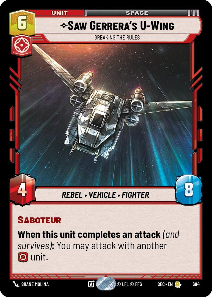 Saw Gerrera's U-Wing - Breaking the Rules (Foil) (684) (SEC)