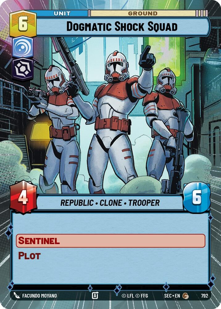 Dogmatic Shock Squad (Hyperspace Foil) (792) (SEC)