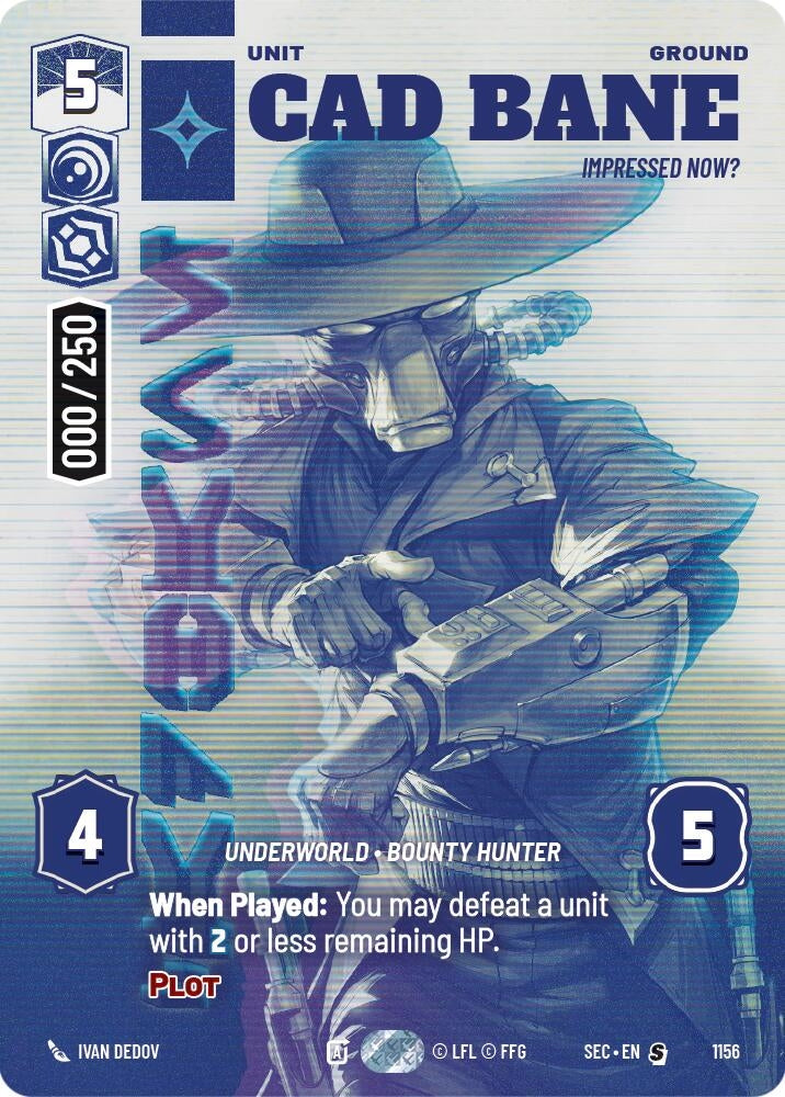 Cad Bane - Impressed Now? (Serialized) (1156) (SEC)