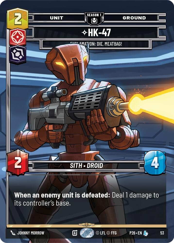 HK-47 - Exclamation: Die, Meatbag! (53) (53) (SN1)