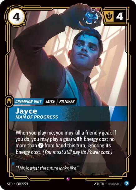 Jayce, Man of Progress (084/221) (SFD)