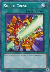 Shield Crush (TU05-EN018) (TU05)
