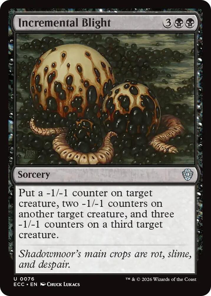 Incremental Blight (76) (ECC)