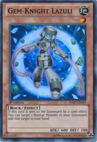 Gem-Knight Lazuli (HA07-EN039) (HA07)