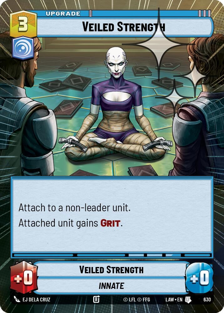 Veiled Strength (Hyperspace Foil) (630) (LAW)