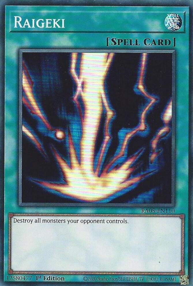 Raigeki (RA05-EN110) (RA05)